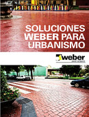 Soluciones Weber para el Urbanismo Soluciones Weber para el Urbanismo